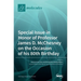 Special Issue in Honor of Professor James D. McChesney on the Occasion of His 80th Birthday