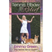 Tennis Elbow Relief: Serving up solutions for lateral epicondylitis