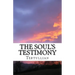 The Soul's Testimony