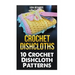Crochet Dishcloths: 10 Crochet Dishcloth Patterns