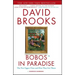 Bobos in Paradise: The New Upper Class and How They Got There