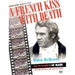 A French Kiss with Death: Steve McQueen and the Making of Le Mans