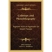 Collotype and Photolithography: Together with an Appendix on Steam Presses