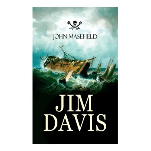 Jim Davis: Thrilling Escapade of a Daring Hero on a Dangerous Sea Mission (All-Time Favourite Children's Classics)