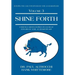 Shine Forth: Evidence Grows Rapidly In Favor of Edward de Vere as Shakespeare