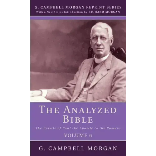 The Analyzed Bible, Volume 6