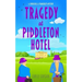 Tragedy at Piddleton Hotel