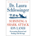 Surviving a Shark Attack (on Land): Overcoming Betrayal and Dealing with Revenge