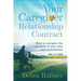 Your Caregiver Relationship Contract: How to navigate the minefield of new roles and expectations