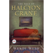 Tale of Halcyon Crane