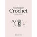 Pocket Book of Crochet: Mindful Crafting for Beginners