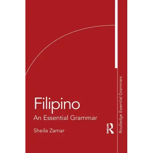Filipino: An Essential Grammar