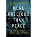 More Precious Than Peace: A New History of America in World War I