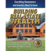 Building Real Estate Wealth: Everything Homeowners and Investors Need to Know