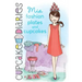 MIA Fashion Plates and Cupcakes