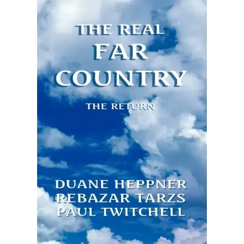 The Real Far Country