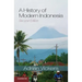 A History of Modern Indonesia
