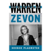Warren Zevon: Desperado of Los Angeles