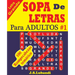 SOPA De LETRAS Para ADULTOS