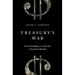Treasury's War: The Unleashing of a New Era of Financial Warfare