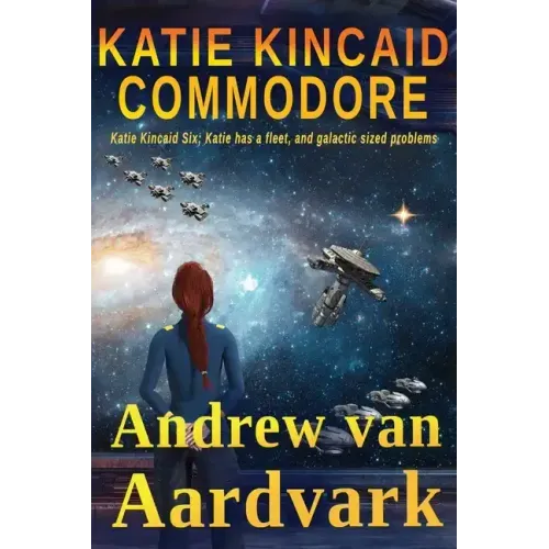Katie Kincaid: Commodore