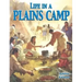 Life in a Plains Camp