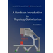 A Hands-On Introduction to Topology Optimization