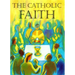 The Catholic Faith