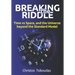 Breaking the Riddle: Time vs Space, and the Universe beyond the Standard Model