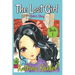The Lost Girl - Book 1: Bella's Story: Books for Girls Aged 9-12