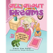 All About Dreams: Welcome to the World of Dreams