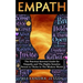Empath: The Practical Survival Guide for Empaths And The Highly Sensitive Person to Thrive in The Modern World
