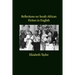 Reflections on South African Fiction in English