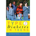 Type 2 Diabetes in Teens: Secrets for Success