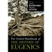 The Oxford Handbook of the History of Eugenics