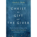 Christ the Gift and the Giver: Paul's Portrait of Jesus as the Supreme Royal Benefactor in Romans 5:1-11