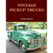 Vintage Pickup Trucks