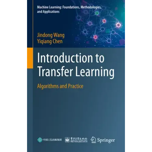 Introduction to Transfer Learning: Algorithms and Practice