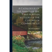 A Catalogue of the Names of the First Puritan Settlers of the Colony of Connecticut