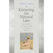 Knowing the Natural Law: From Precepts and Inclinations to Deriving Oughts