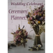 Wedding Celebrant Ceremony Planner