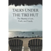 Talks Under the Tiki Hut: The Sharing of Life, Faith, and Family