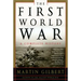 The First World War: A Complete History: A Complete History