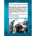 The English Works of Thomas Hobbes of Malmesbury / Now First Collected and Edited by Sir William Molesworth. Volume 4 of 11
