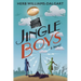 Jingle Boys