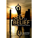 The Self is a Belief: The idea that causes suffering