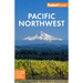 Fodor's Pacific Northwest: Portland, Seattle, Vancouver & the Best of Oregon and Washington