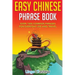 Easy Chinese Phrase Book: Over 1500 Common Phrases For Everyday Use and Travel