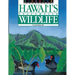 Discover Hawaii's Freshwater Wildlife