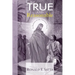 True and Reasonable: In Defense of the Christian Faith
